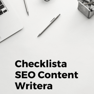 Checklista SEO Content Writera
